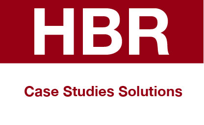 Harvard Business Case Study Analysis & Solution